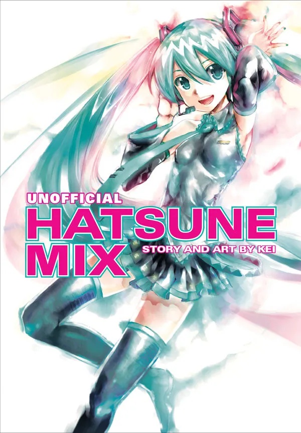 HATSUNE MIKU UNOFFICIAL HATSUNE MIX