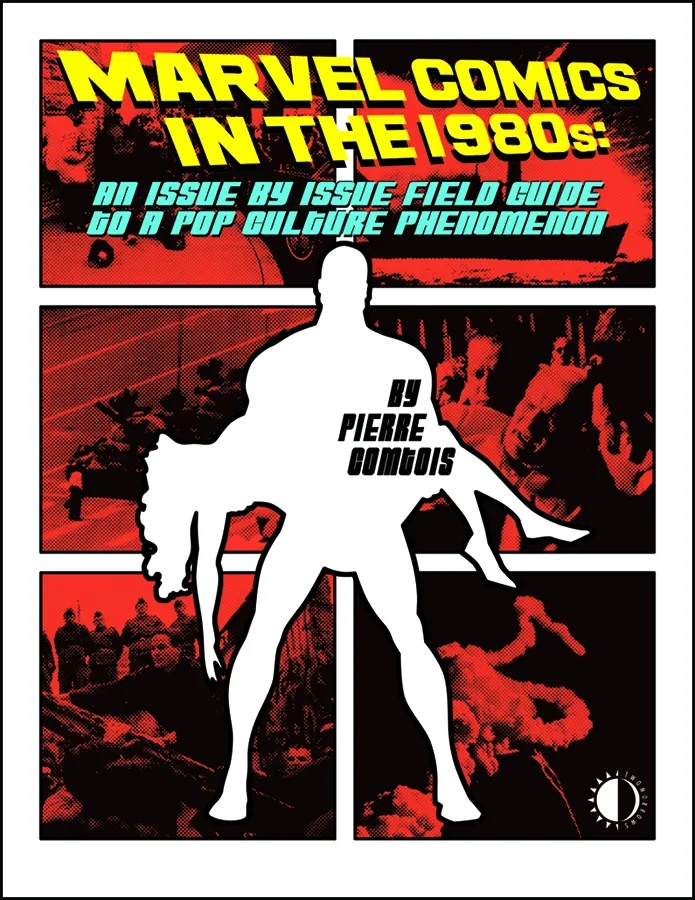 MARVEL COMICS IN THE 1980S