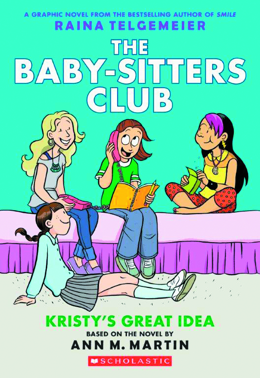 BABY SITTERS CLUB COLOR ED 1 KRISTYS GREAT IDEA