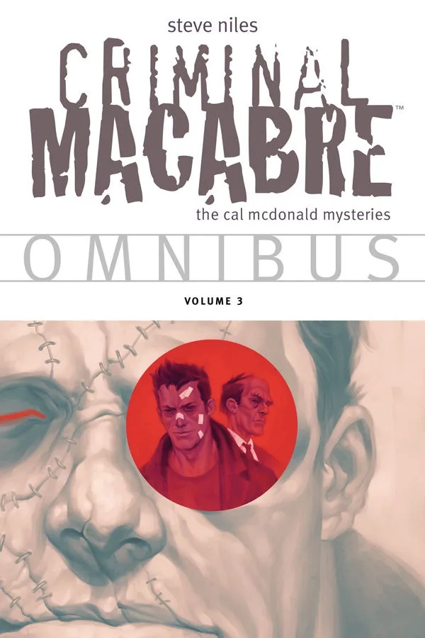 CRIMINAL MACABRE OMNIBUS 3