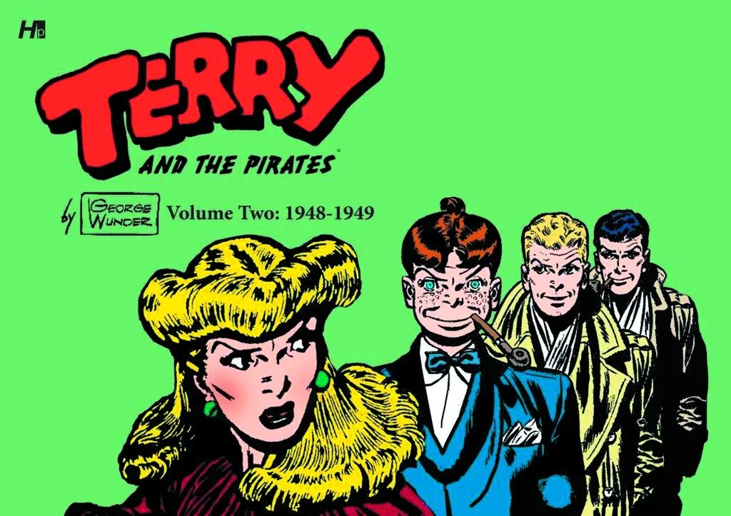 TERRY & PIRATES GEORGE WUNDER YEARS 2 1948-1949