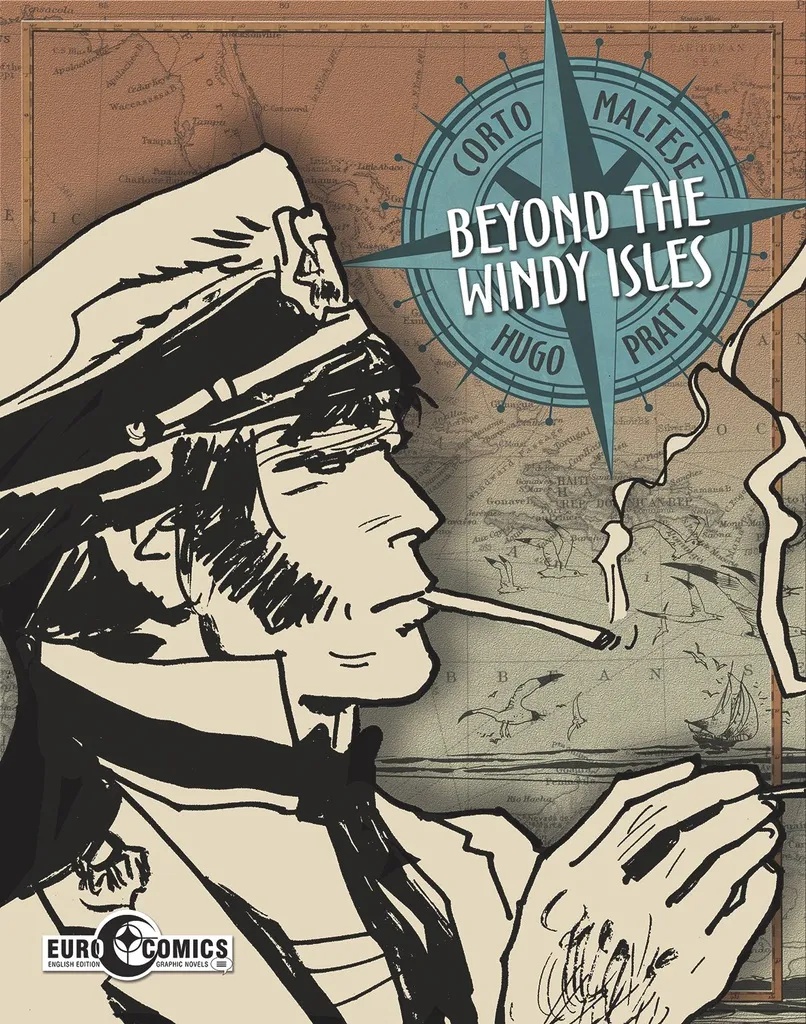 Corto Maltese 2 BEYOND THE WINDY ISLES