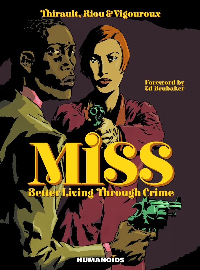 MISS BETTER LIVING THROUGH CRIME