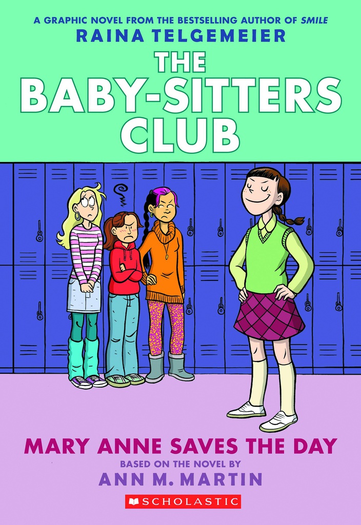 BABY SITTERS CLUB COLOR ED 3 MARY ANNE SAVES THE DAY