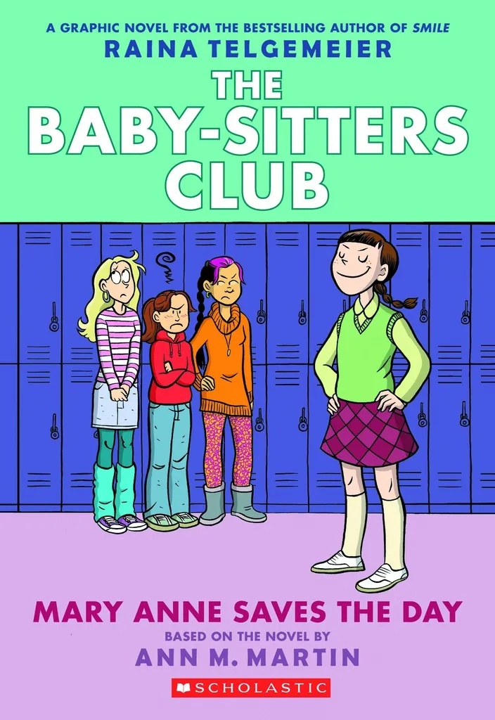 BABY SITTERS CLUB COLOR ED 3 MARY ANNE SAVES THE DAY