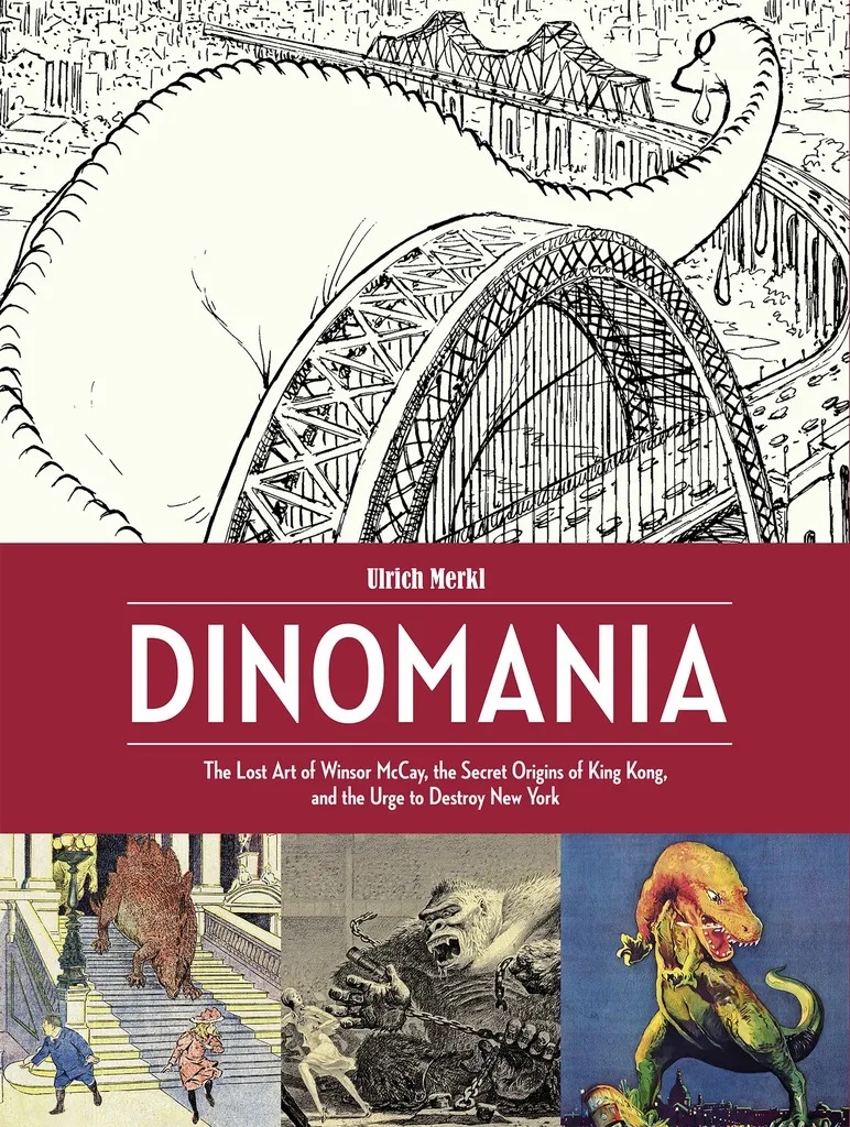 DINOMANIA LOST ART WINSOR MCCAY KING KONG NEW YORK
