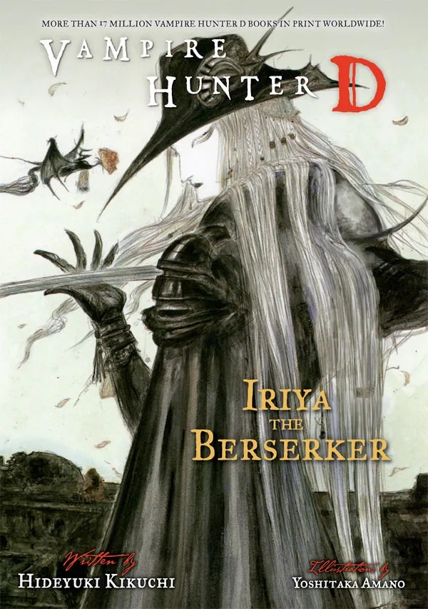 VAMPIRE HUNTER D NOVEL 23 IRIYA BERSERKER