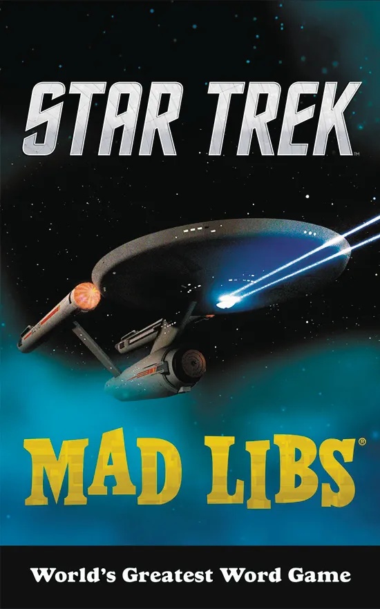 STAR TREK MAD LIBS