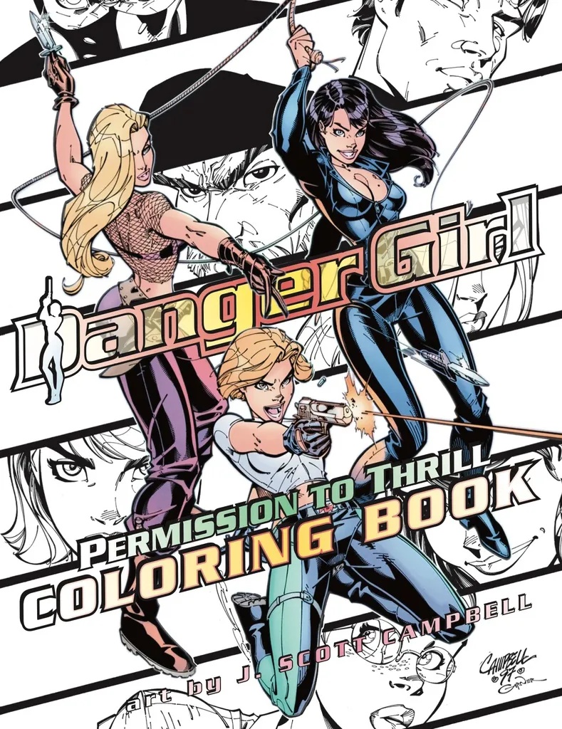 DANGER GIRL PERMISSION TO THRILL COLORING BOOK