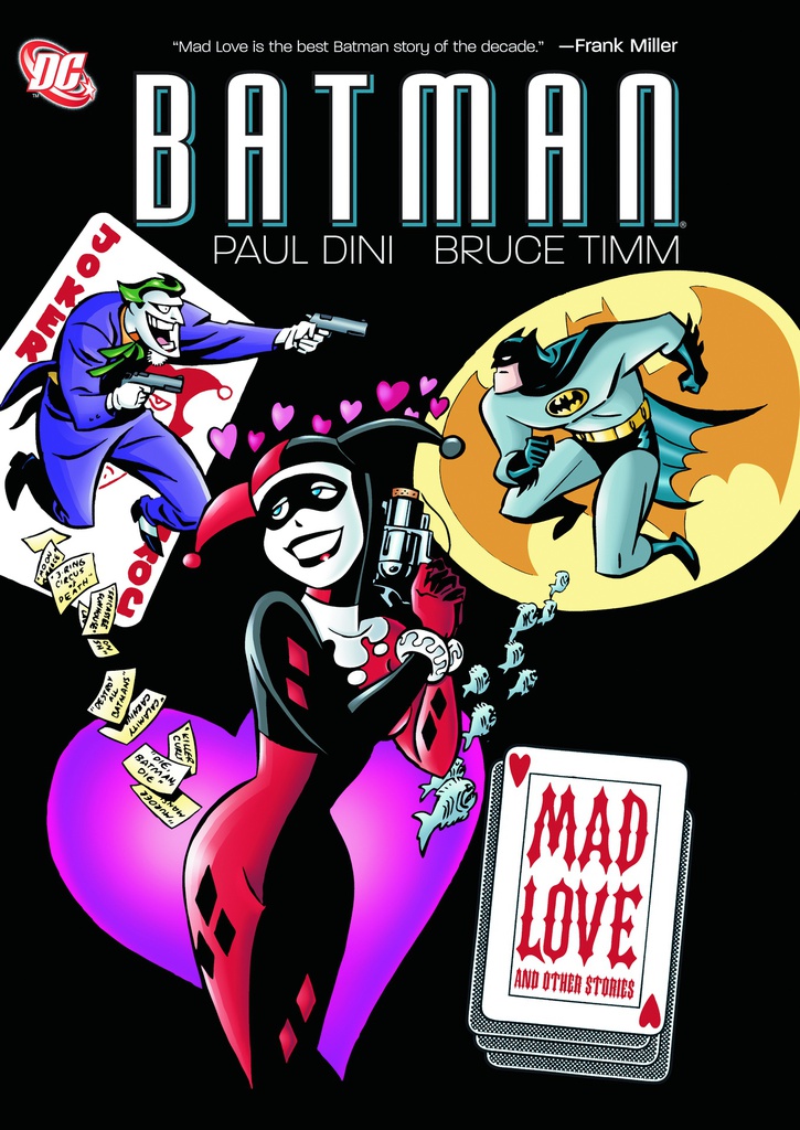 BATMAN MAD LOVE AND OTHER STORIES