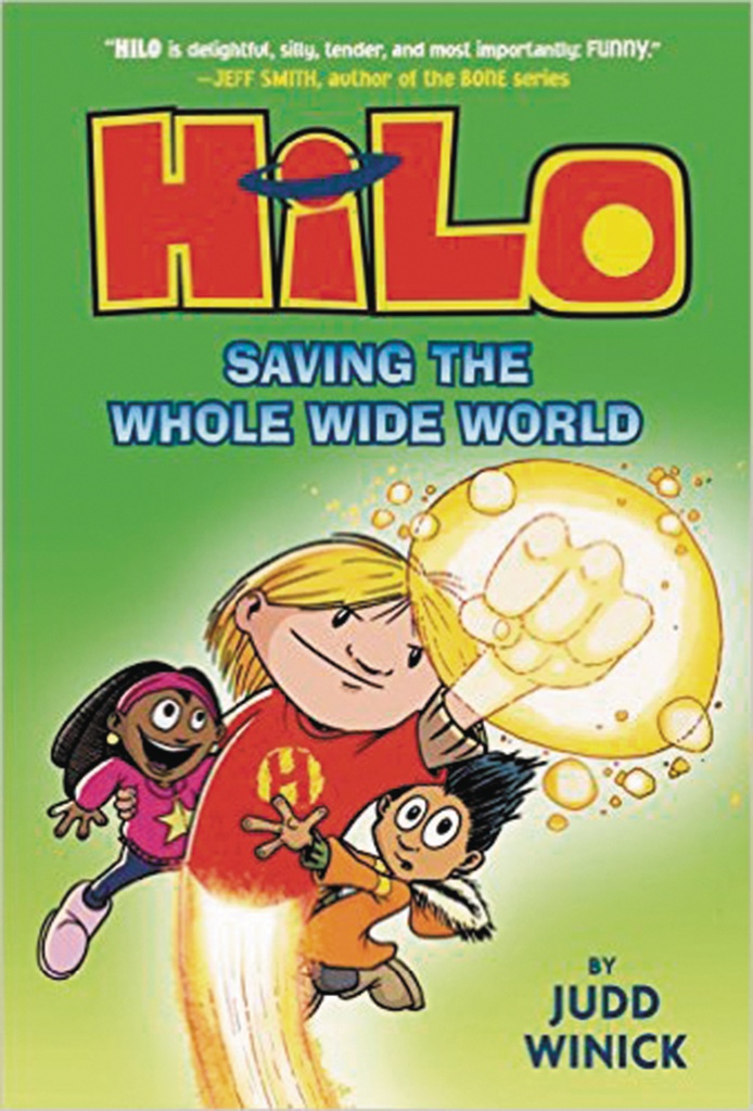 HILO 2 SAVING THE WHOLE WIDE WORLD