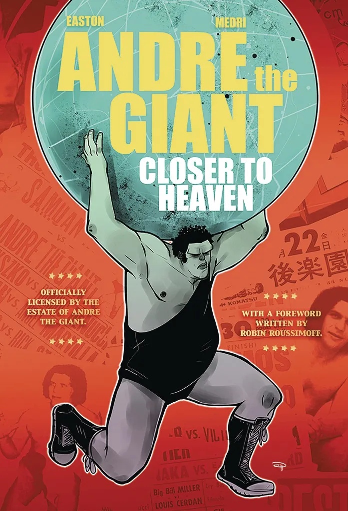 ANDRE THE GIANT CLOSER TO HEAVEN