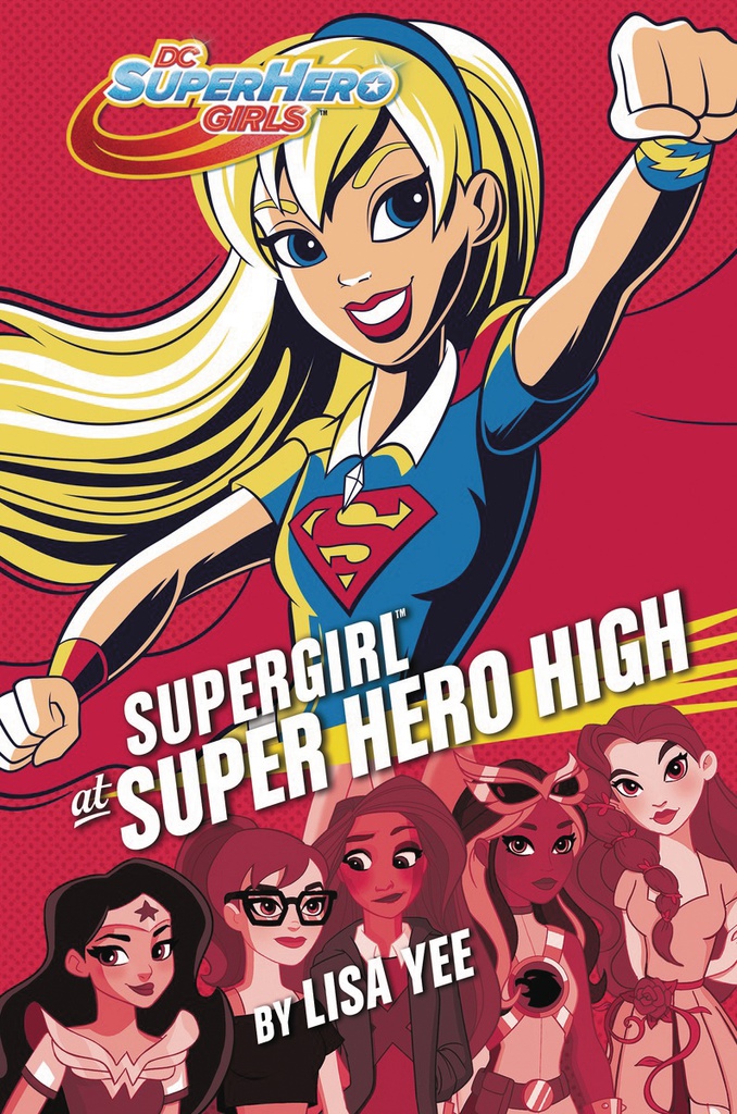 DC SUPER HERO GIRLS YR 2 SUPERGIRL AT SUPER HERO HIGH