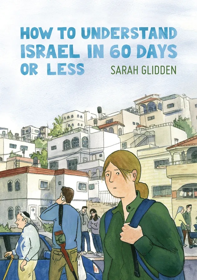 HOW TO UNDERSTAND ISRAEL IN 60 DAYS OR LESS 1 D&Q ED