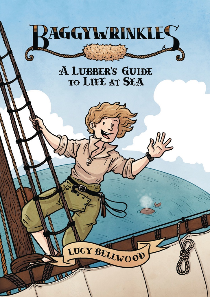 BAGGYWRINKLES LUBBERS GUIDE TO LIFE AT SEA