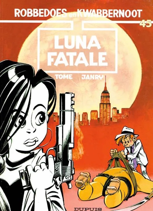 Robbedoes & Kwabbernoot 45 Luna fatale