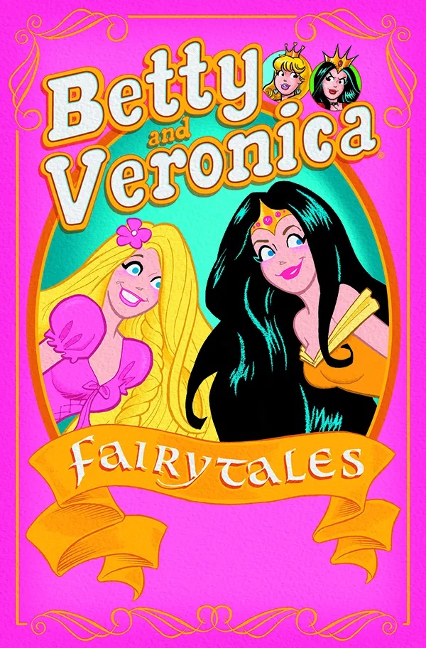 BETTY & VERONICA FAIRY TALES