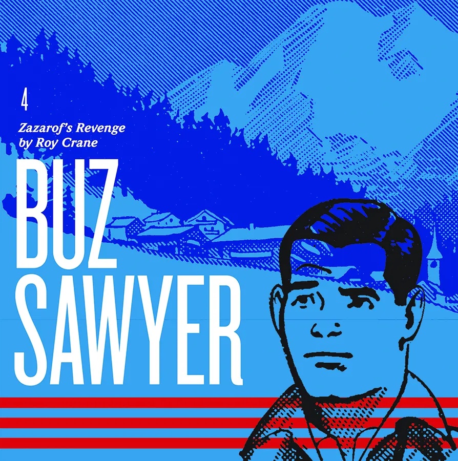 ROY CRANE BUZ SAWYER 4 ZAZAROFS REVENGE