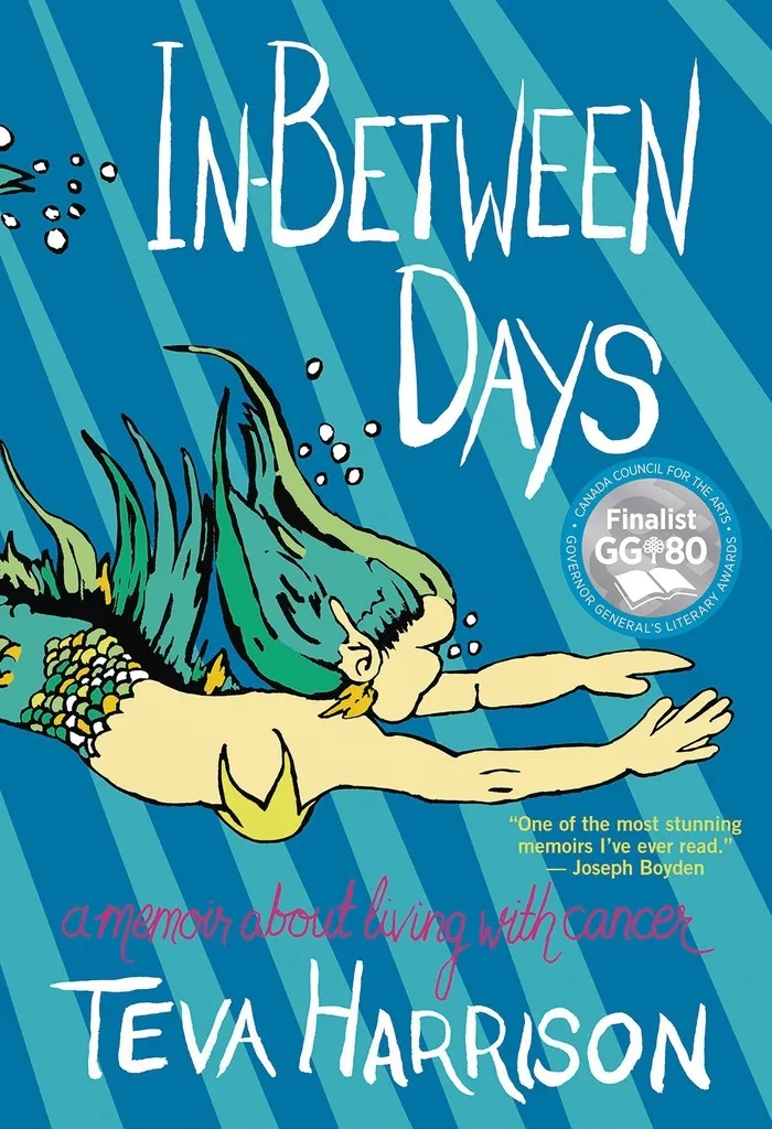 IN BETWEEN DAYS MEMOIR LIVING WITH CANCER