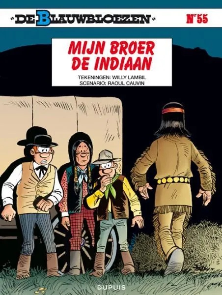 Blauwbloezen 55 Mijn broer de indiaan