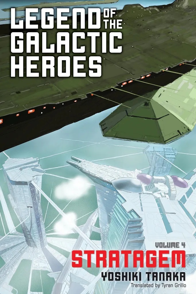 LEGEND OF GALACTIC HEROES NOVEL 4 STRATAGEM