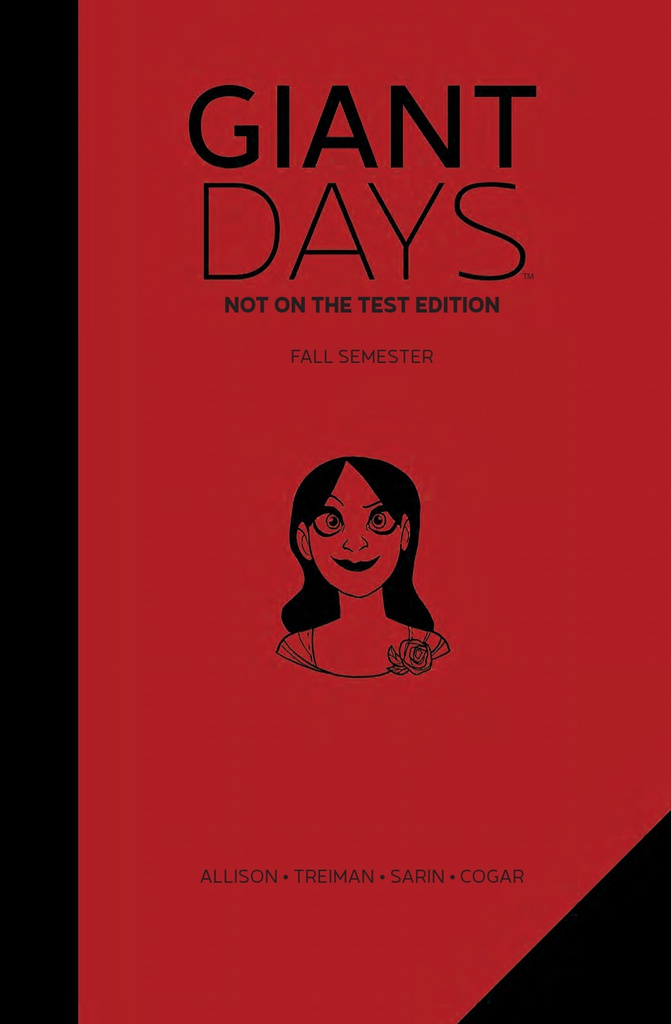 GIANT DAYS NOT ON THE TEST EDITION 1