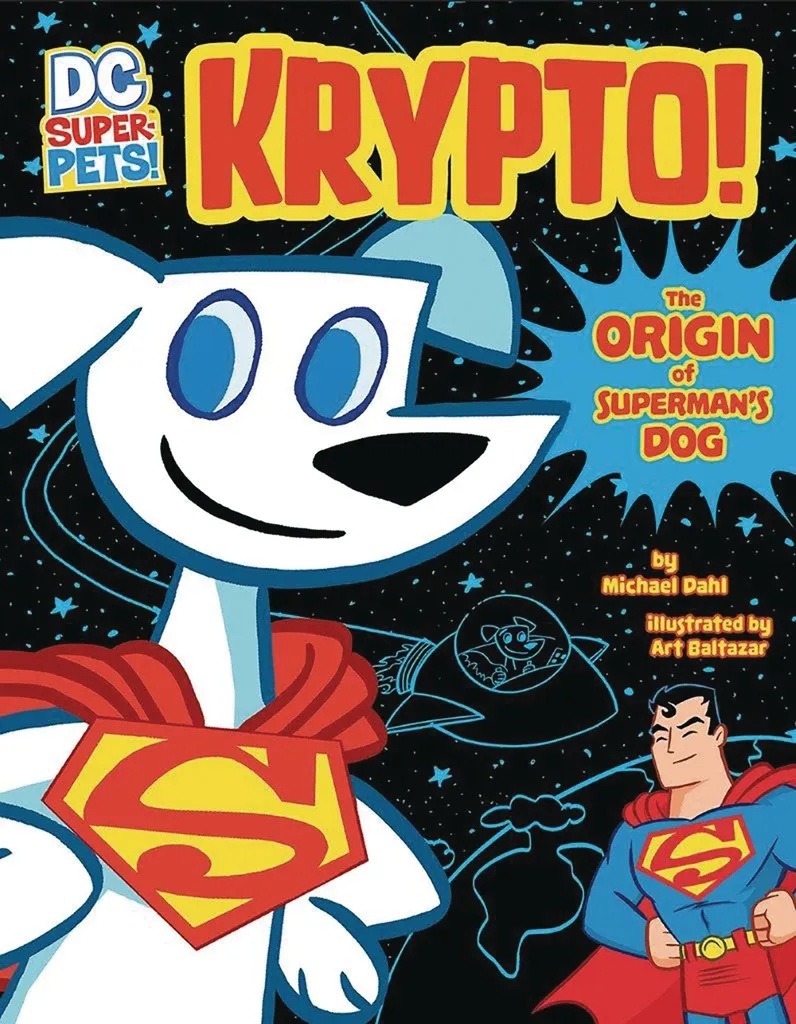 DC SUPER PETS KRYPTO ORIGIN OF SUPERMANS DOG