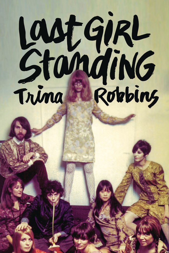 LAST GIRL STANDING TRINA ROBBINS