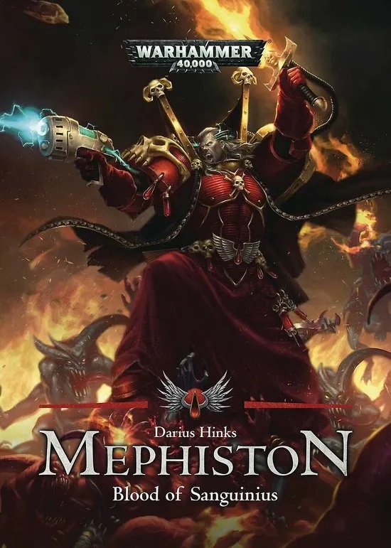 WARHAMMER 40K MEPHISTON PROSE NOVEL