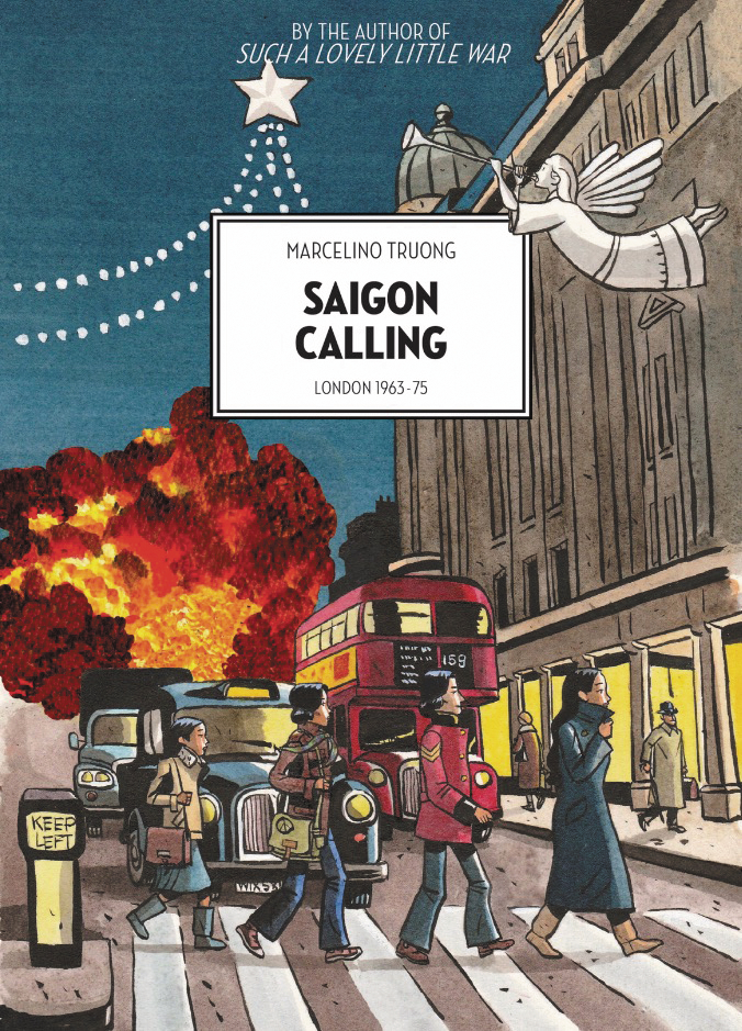 SAIGON CALLING LONDON 1963 -75