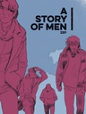 [9781631409615] A STORY OF MEN
