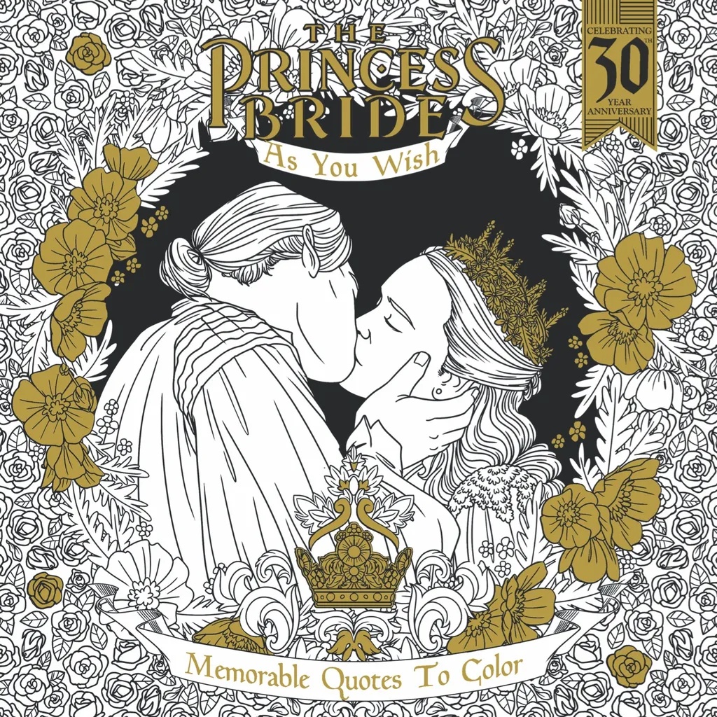 PRINCESS BRIDE AS YOU WISH MEMORABLE QUOTES TO COLOR