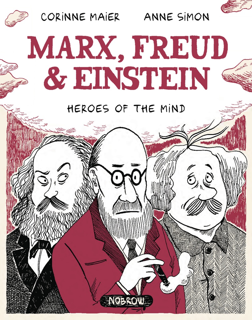 MARX FREUD EINSTEIN HEROES OF THE MIND