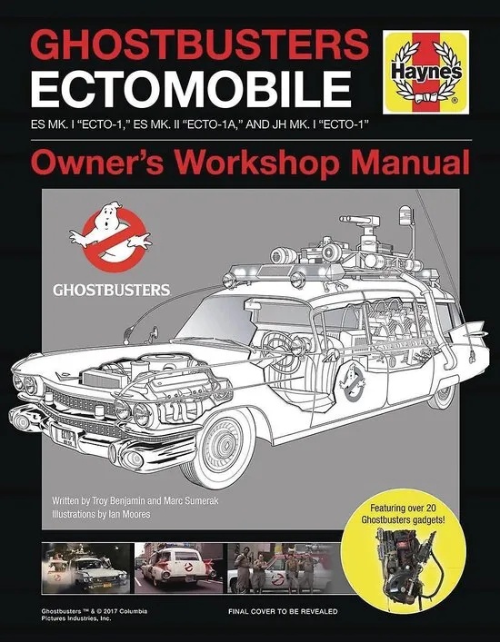 GHOSTBUSTERS ECTOMOBILE OWNERS WORKSHOP MANUAL