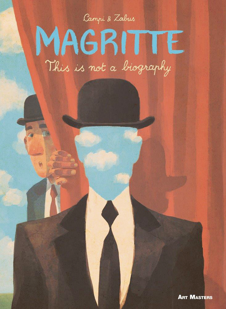 ART MASTERS SERIES 6 MAGRITTE THIS IS NOT BIOGRAPHY
