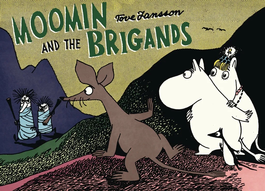 MOOMIN AND THE BRIGANDS