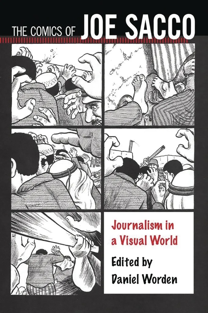 COMICS OF JOE SACCO JOURNALISM IN VISUAL WORLD
