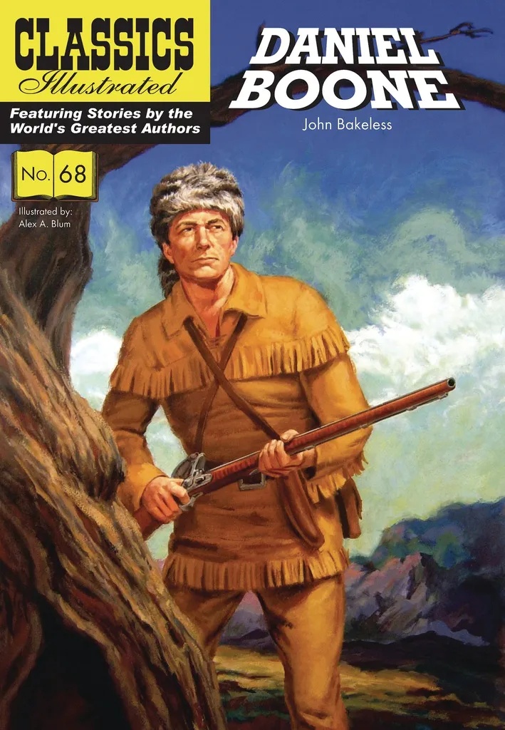 CLASSIC ILLUSTRATED DANIEL BOONE