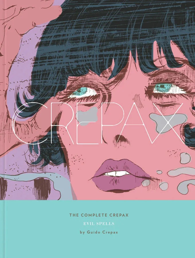 COMPLETE CREPAX 3 EVIL SPELLS