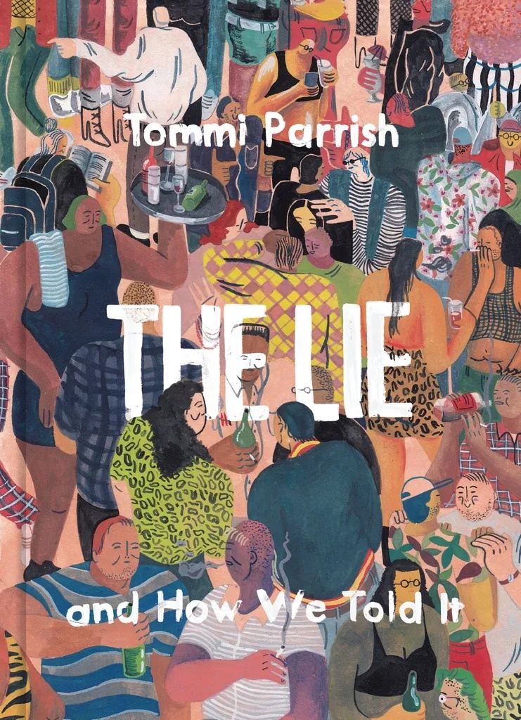LIE & HOW WE TOLD IT