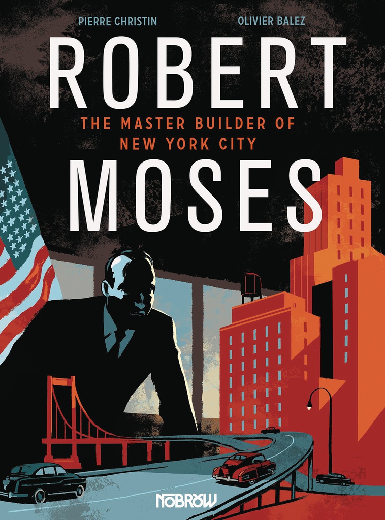 ROBERT MOSES MASTER BUILDER NYC