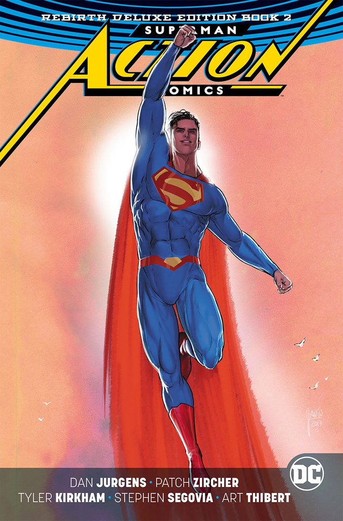 SUPERMAN ACTION COMICS REBIRTH DLX COLL 2
