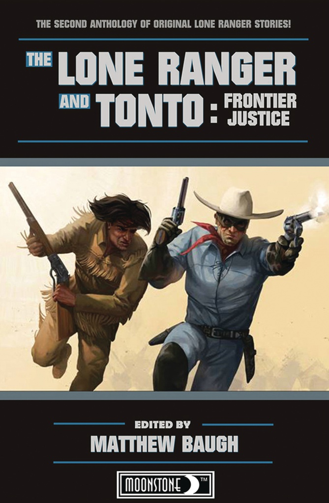 THE LONE RANGER AND TONTO PROSE NOVEL