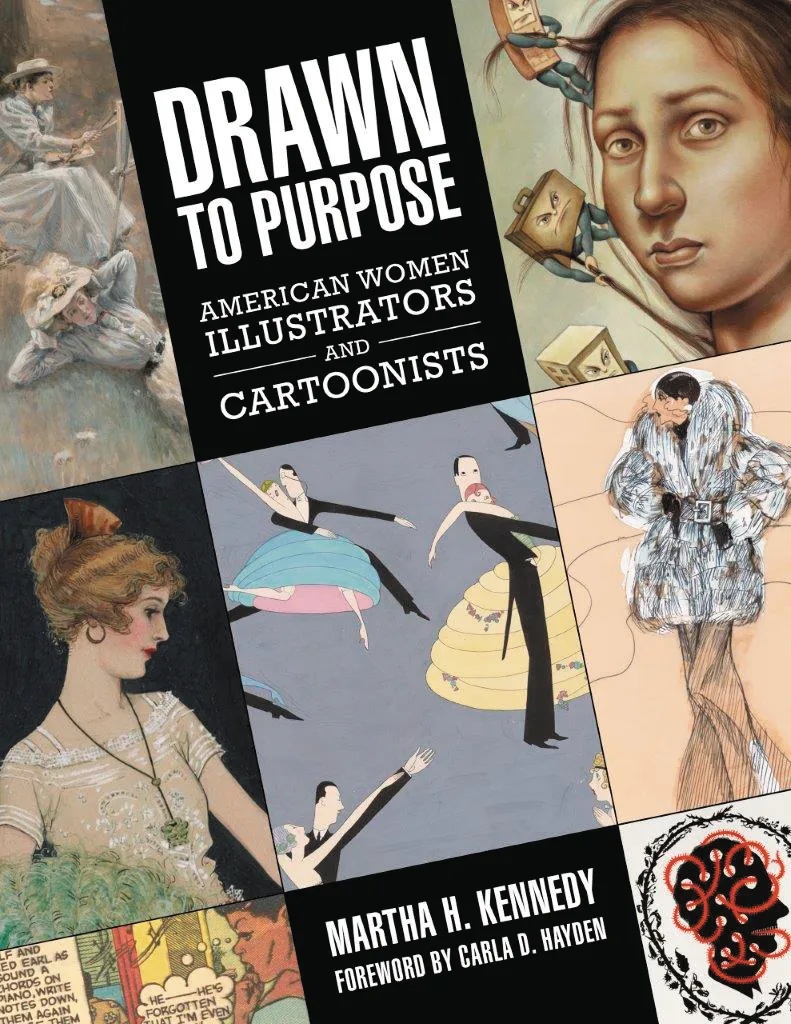 DRAWN TO PURPOSE AMERICAN WOMEN ILLUSTRATORS CARTOONIST