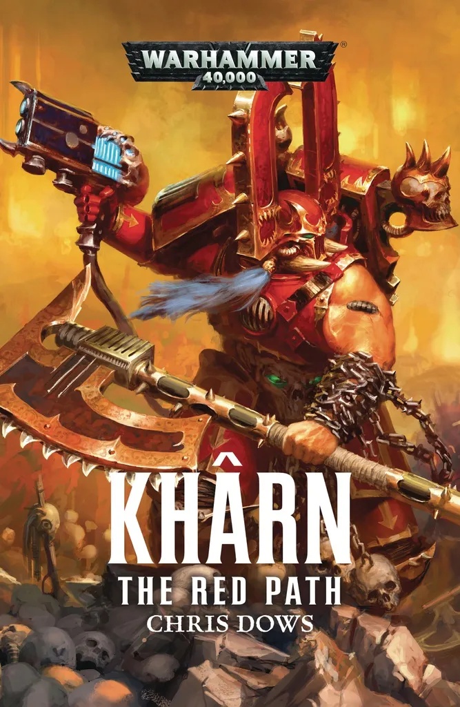WARHAMMER 40K KHARN RED PATH PROSE NOVEL