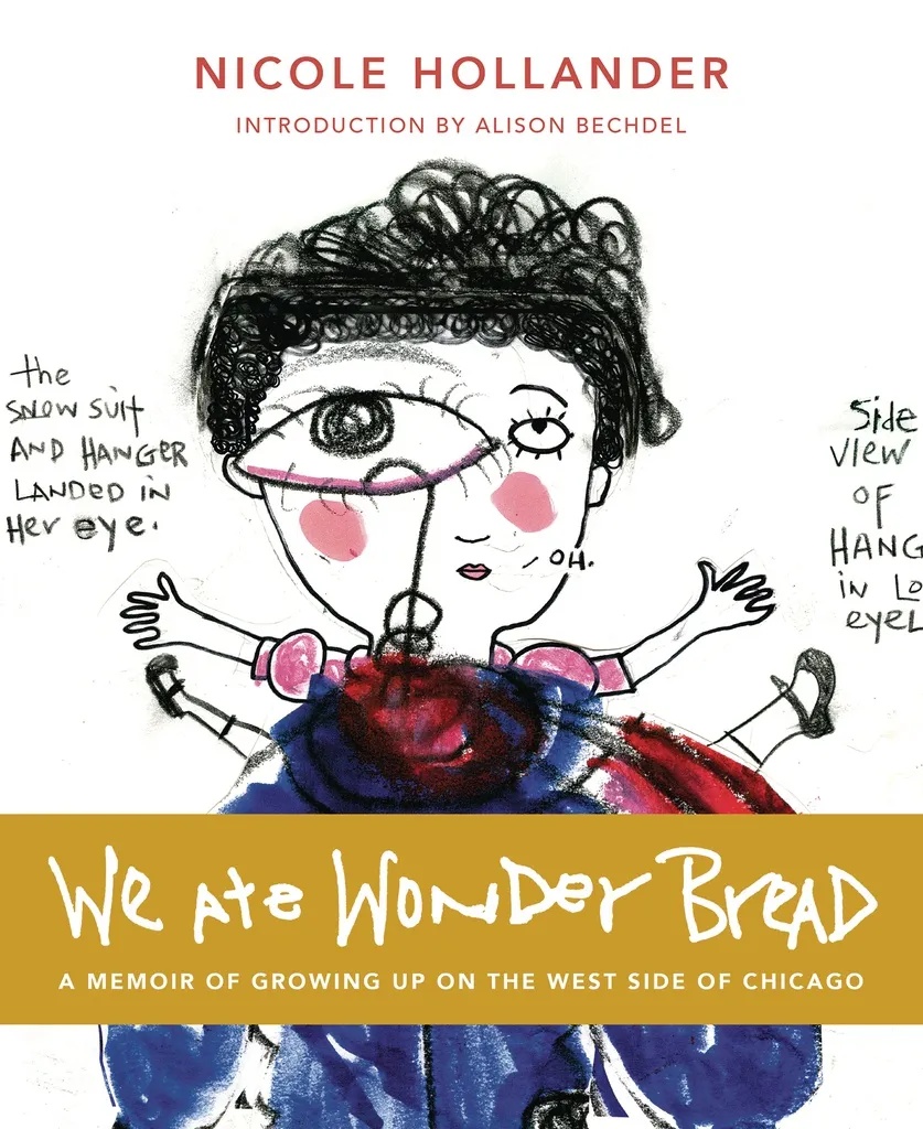 WHEN WE ALL ATE WONDERBREAD NOVEL