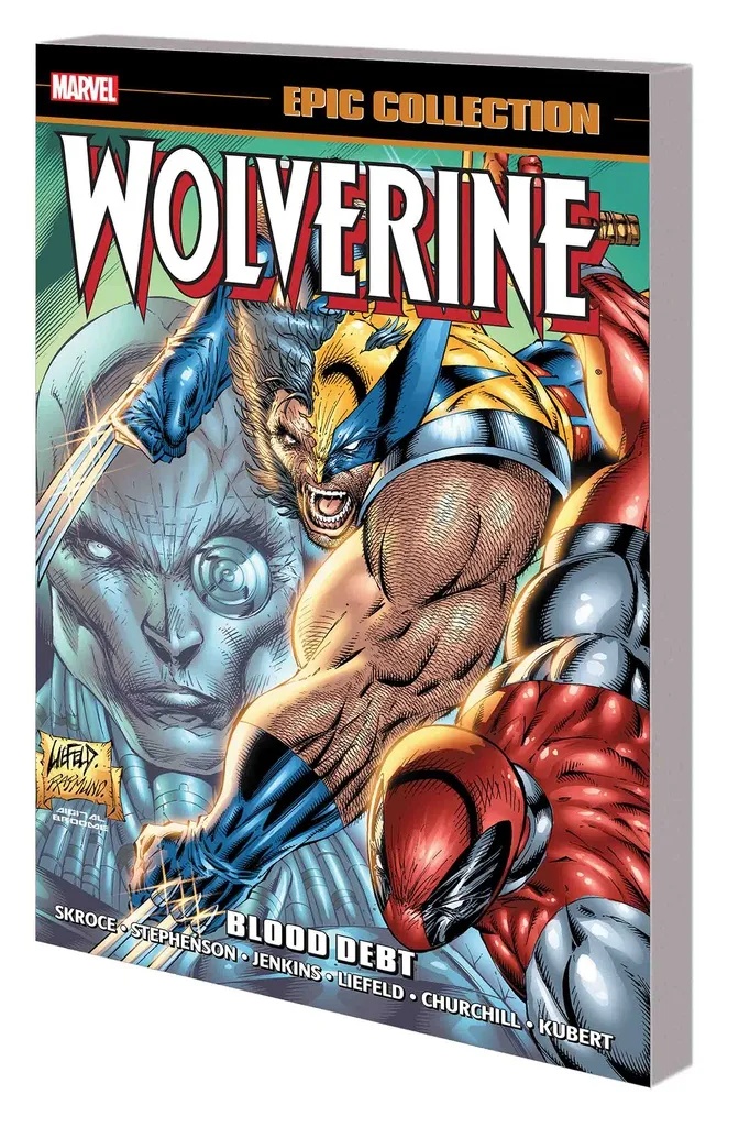 WOLVERINE EPIC COLLECTION BLOOD DEBT