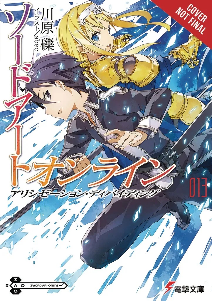 SWORD ART ONLINE NOVEL 13 ALICIZATION DIVIDING