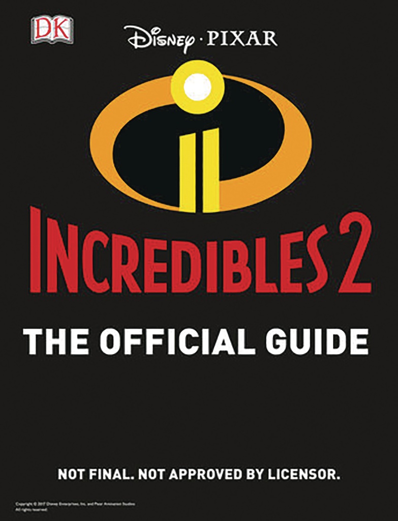 INCREDIBLES 2 OFFICIAL GUIDE