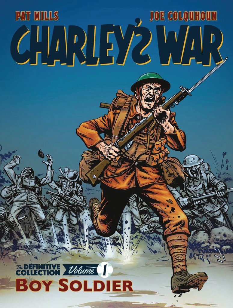 CHARLEYS WAR DEFINITVE COLL 1 BOY SOLDIER